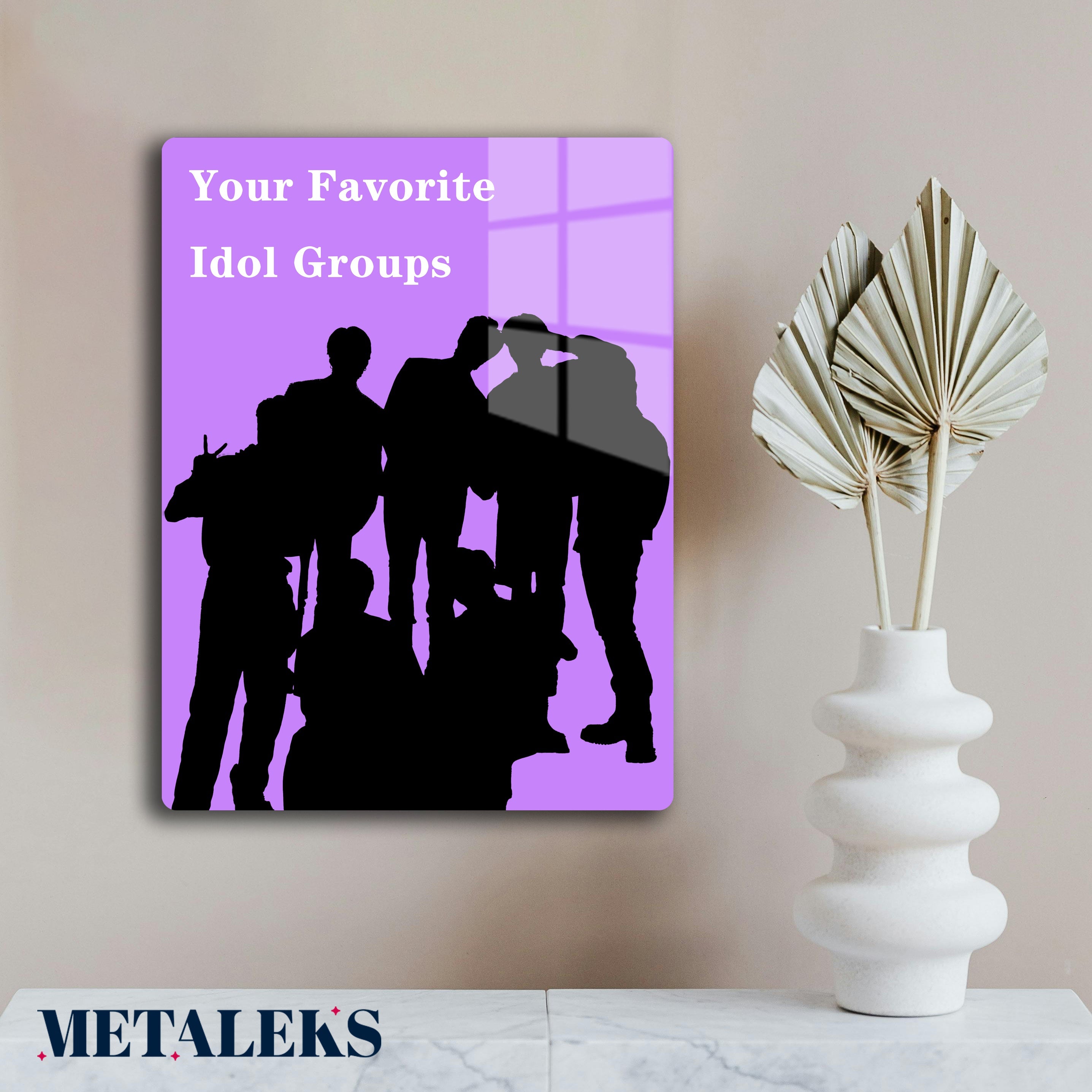 FOR IDOL - HD METAL PRINT